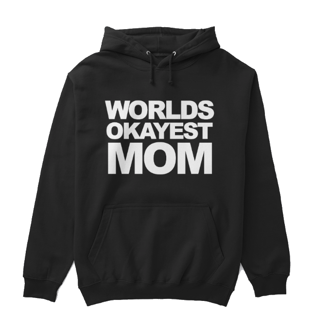 DCP Worlds Okayest Mom Fleece Hoodie